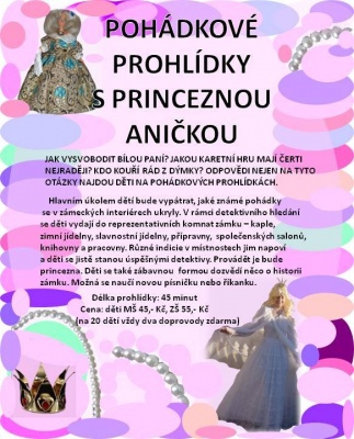 Pohádkové prohlídky s princeznou Aničkou na zámku v Mníšku pod Brdy